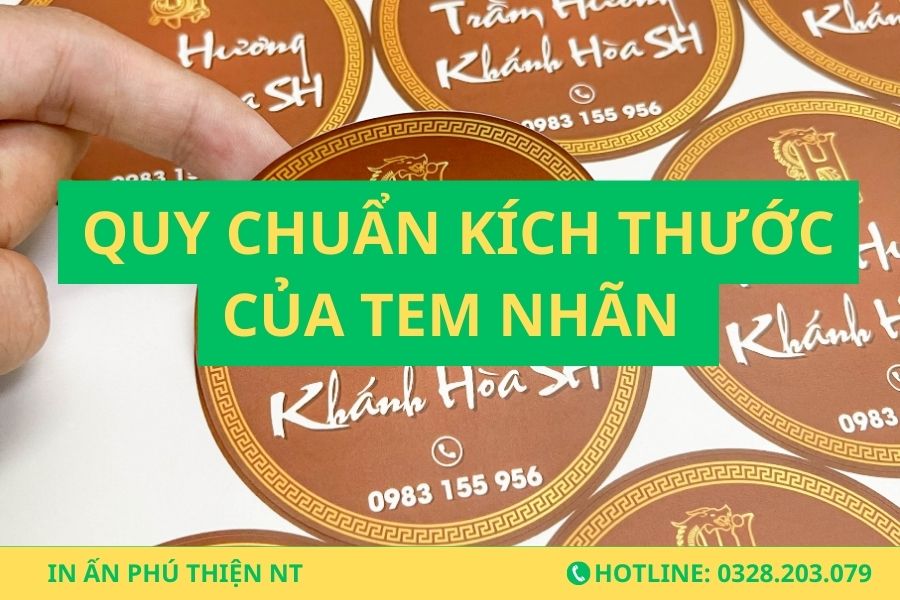 Quy chuẩn kích thước của tem nhãn